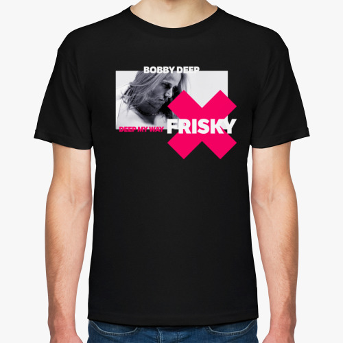 Футболка с принтом FRISKY Radio Bobby Deep DEEP MY WAY