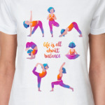 Йога асаны и надпись Life is all about balance