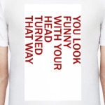Look Funny