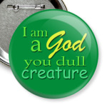 I'm God