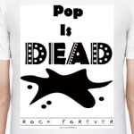 Pop Is Dead