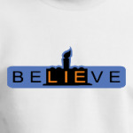 BeLIEve