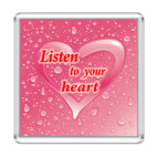 Магнит 6.5 x 6.5 см Listen to your heart