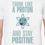 Proton and Stay Positive