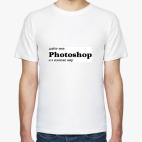 Дайте мне фотошоп!