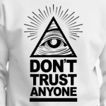 Don't Trust Anyone