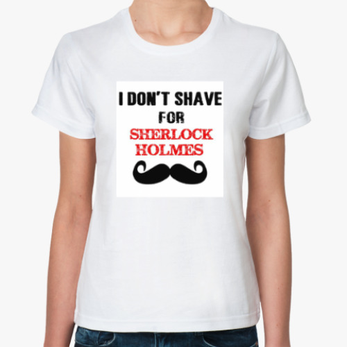 Классическая футболка с принтом Don't shave