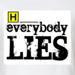 Everybody Lies