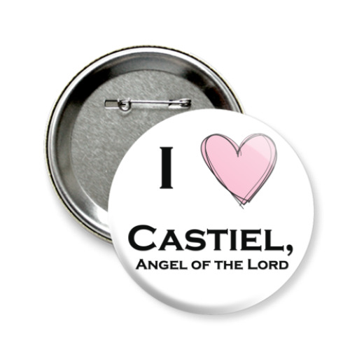 Значок 58мм с принтом I love Castiel