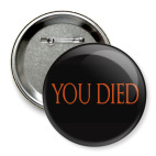 Значок 75 мм Dark souls: 'You died'