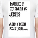 My name is Jesus