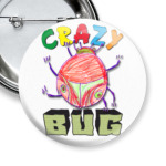 Crazy BUG