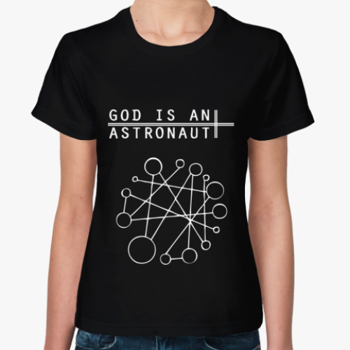 Женская футболка с принтом God Is An Astronaut