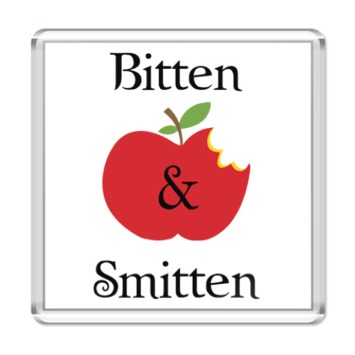 Магнит с принтом Bitten and smitten