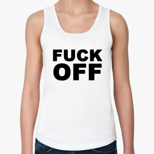 Женская майка с принтом Fuck OFF