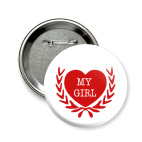 Значок 58 мм my girl