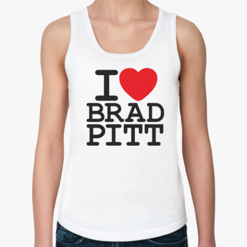 Женская майка с принтом Я люблю Бреда Питта