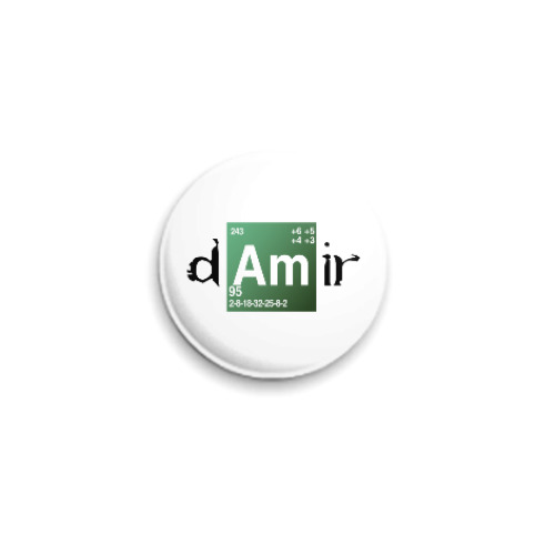 Значок 25мм с принтом Дамир ('Во все тяжкие')