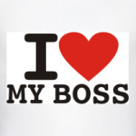 I Love my Boss