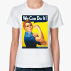 We Can Do It!
