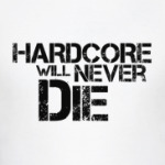  Hardcore