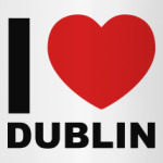 I love Dublin