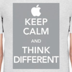 Keep calm and think different