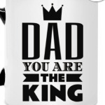 Папа ты Король!