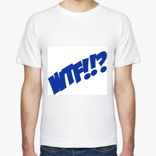 Футболка с принтом  WTF?