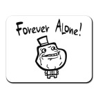 Forever Alone