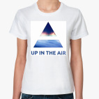 Классическая женская футболка Up In The Air