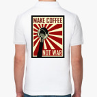Make Coffee Not War