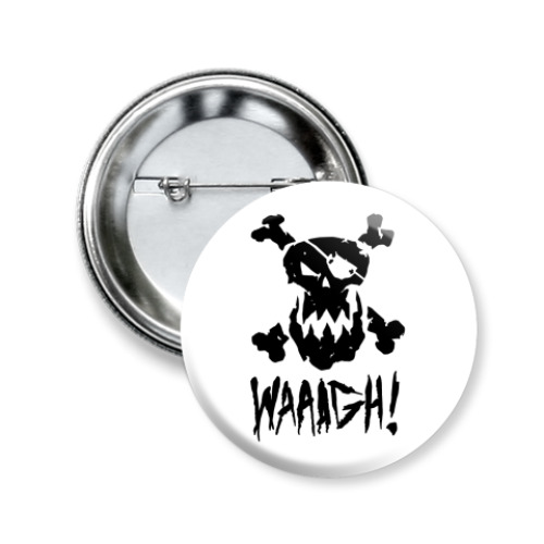 Значок 50мм с принтом  'WAAAGH!'