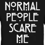 Normal People Scare Me