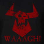 Waaagh!