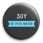 Soy de puta madre
