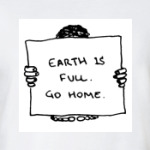  Earth is full