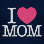 I love MOM