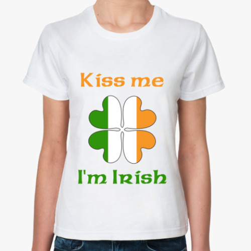 Классическая футболка с принтом Kiss me, I'm Irish