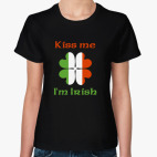 Классическая женская футболка Kiss me, I'm Irish