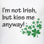 I'm not Irish