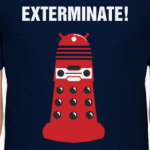 Exterminate!
