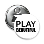 Play Beautiful
