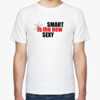  'Smart is sexy'