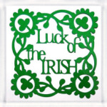  Luck of the irish