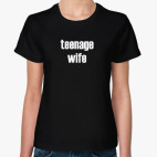Teenage Wife