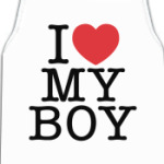 I LOVE MY BOY