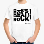 Let's Rock Kid!