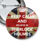 Belive in Sherlock
