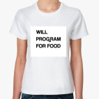 WILL PROGRAM FOR FOOD